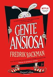 GENTE ANSIOSA | 9788491397687 | BACKMAN, FREDRIK