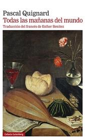 TODAS LAS MAÑANAS DEL MUNDO | 9788419738264 | QUIGNARD, PASCAL