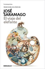 VIAJE DEL ELEFANTE, EL | 9788490628782 | SARAMAGO, JOSE