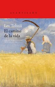 CAMINO DE LA VIDA, EL | 9788417902032 | TOLSTOI, LEV