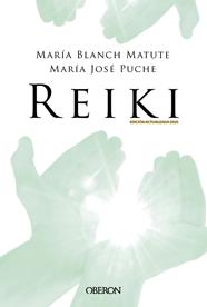 REIKI | 9788441542020 | BLANCH MATUTE, MARIA/PUCHE GARCIA, MARIA JOSE