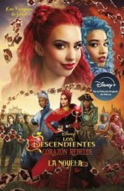 CORAZON REBELDE         LOS DESCENDIENTES    LA NOVELA | 9788410029347 | DISNEY