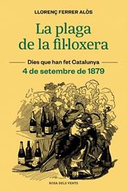 PLAGA DE LA FIL·LOXERA, LA | 9791387653118 | FERRER ALOS, LLORENÇ