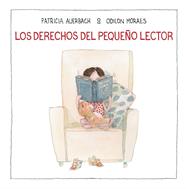 DERECHOS DEL PEQUEÑO LECTOR, LOS  | 9788448852702 | AUERBACH, PATRICIA / MORAES, ODILON