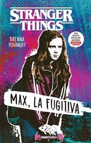 MAX, LA FUGITIVA | 9788412030419 | YOVANOFF, BRENNA