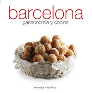 GASTRONOMIA Y COCINA DE BARCELONA ESPAÑOL | 9788484784975 | ALEU AMAT, ORIOL/MONNE, TONI