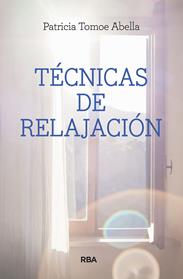 TECNICAS DE RELAJACION | 9788491870838 | TOMOE ABELLA, PATRICIA