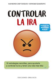 CONTROLAR LA IRA | 9788491115212 | CHIP TAFRATE, RAYMOND/KASSINOVE, HOWARD