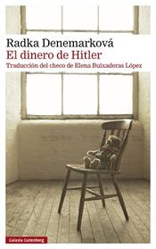 DINERO DE HITLER, EL | 9791388236105 | DENEMARKOVA, RADKA