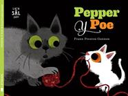 PEPPER Y POE  | 9788494665035 | PRESTON - GANNON, FRANN