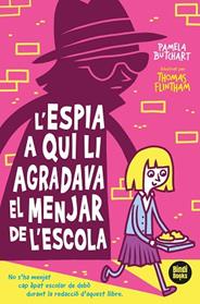 ESPIA A QUI LI AGRADAVA EL DINAR DE L'ESCOLA, L' | 9788412108040 | BUTCHART, PAMELA
