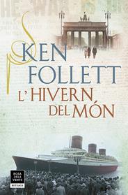 HIVERN DEL MON, EL    (THE CENTURY 2) | 9788417444853 | FOLLETT, KEN