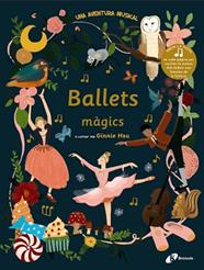 BALLETS MAGICS | 9788499062563 | HSU, GINNIE