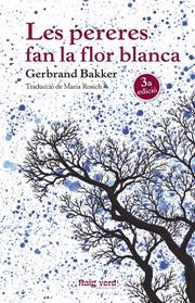 PERERES FAN LA FLOR BLANCA, LES | 9788416689248 | BAKKER, GERBRAND