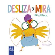DESLIZA Y MIRA EN LA GRANJA | 9788408204893