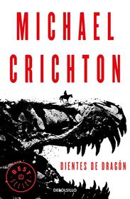 DIENTES DE DRAGON | 9788466347501 | CRICHTON, MICHAEL