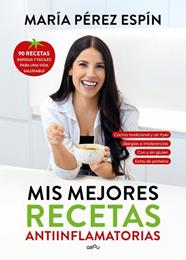 MIS MEJORES RECETAS ANTIINFLAMATORIAS | 9791387724504 | PEREZ ESPIN, MARIA