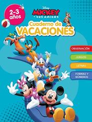 MICKEY  CUADERNO DE VACACIONES (2-3 AÑOS) (DISNEY. CUADERNO DE VACACIONES) | 9788418039898 | DISNEY