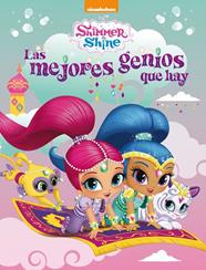 MEJORES GENIOS QUE HAY, LAS (SHIMMER & SHINE. ACTIVIDADES) | 9788448849214