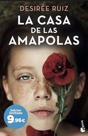 CASA DE LAS AMAPOLAS, LA | 9788410140578 | RUIZ, DESIREE