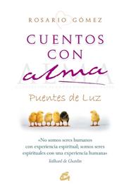 CUENTOS CON ALMA: POR UN MUNDO MEJOR | 9788484451716 | GOMEZ ALFONSO, ROSARIO