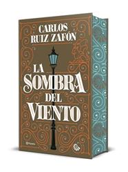 SOMBRA DEL VIENTO, LA  (EDICION CON CANTOS TINTADOS) | 9788408318323 | RUIZ ZAFON, CARLOS