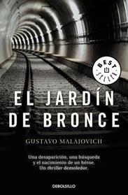 JARDIN DE BRONCE, EL | 9788490627235 | MAJALOVICH,GUSTAVO