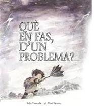 QUE EN FAS D'UN PROBLEMA | 9788416490516 | YAMDA, KOBI / BESOM, MAE