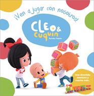 VEN A JUGAR CON NOSOTROS (CLEO Y CUQUIN ALBUM ILUSTRADO) | 9788448851347