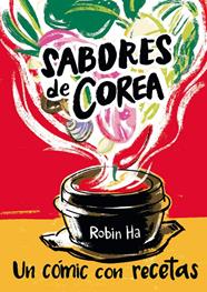 SABORES DE COREA | 9788426144010 | HA, ROBIN