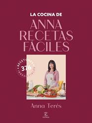 COCINA DE ANNA RECETAS FACILES, LA | 9788467077902 | ANNA RECETAS FACILES