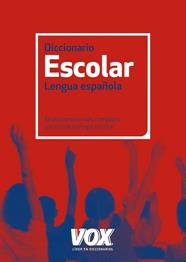 DICCIONARIO ESCOLAR DE LA LENGUA ESPAÑOLA | 9788499740348