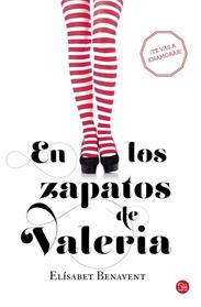 EN LOS ZAPATOS DE VALERIA (BOLSILLO) | 9788466328104 | BENAVENT,ELISABET