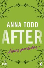 AFTER  ALMAS PERDIDAS  SERIE AFTER  3 | 9788408320128 | TODD, ANNA