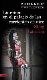 REINA EN EL PALACIO DE LAS CORRIENTES DE AIRE, LA | 9788423349838 | LARSSON, STIEG 