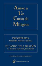 ANEXO A UN CURSO DE MILAGROS | 9788493809140 | FOUNDATION FOR INNER PEACE