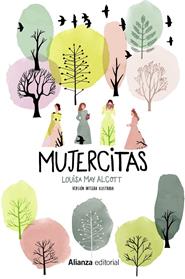 MUJERCITAS (VERSION INTEGRA ILUSTRADA) | 9788491815747 | ALCOTT, LOUISA MAY