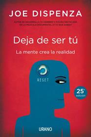 DEJA DE SER TU | 9788479538255 | DISPENZA, JOE