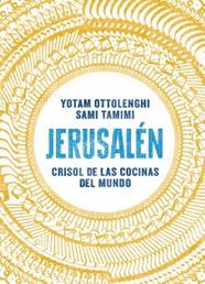 JERUSALEN: CRISOL DE LAS COCINAS DEL MUNDO  | 9788416295012 | OTTOLENGHI, YOTAM 