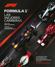FORMULA 1  LA HISTORIA OFICIAL DE LAS BATALLAS MAS LEGENDARIAS DE LOS GRANDES PR | 9791259578556 | RICHARDS, GILES