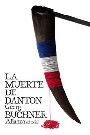MUERTE DE DANTON, LA  | 9788491043775 | BUCHNER, GEORG