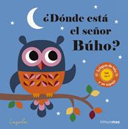 DONDE ESTA EL SEÑOR BUHO TEXTURAS | 9788408165002 | ARRHENIUS, INGELA P 