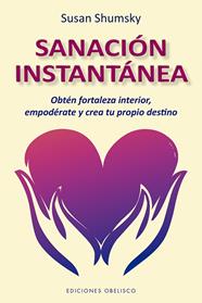 SANACION INSTANTANEA | 9788491114284 | SHUMSKY, SUSAN