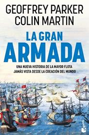 GRAN ARMADA, LA | 9788408309260 | PARKER, GEOFFREY / MARTIN, COLIN