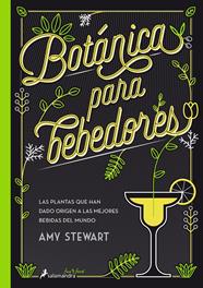 BOTANICA PARA BEBEDORES | 9788416295098 | STEWART, AMY