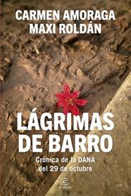 LAGRIMAS DE BARRO | 9788467079562 | AMORAGA, CARMEN / ROLDAN, MAXI