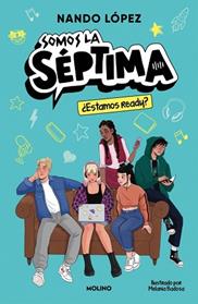 ESTAMOS READY SOMOS LA SEPTIMA 1  | 9788427252974 | LOPEZ, NANDO