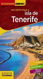 ISLA DE TENERIFE GUIARAMA COMPACT  | 9788491581178 | HERNANDEZ BUENO, MARIO