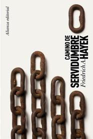CAMINO DE SERVIDUMBRE | 9788420651682 | HAYEK, FRIEDRICH A 