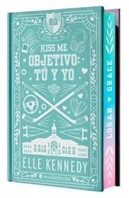 OBJETIVO  TUY YO  KISS ME 2  OFF CAMPUS 2  EDICION ESPECIAL EN TAPA DURA CON | 9788410425811 | KENNEDY, ELLE